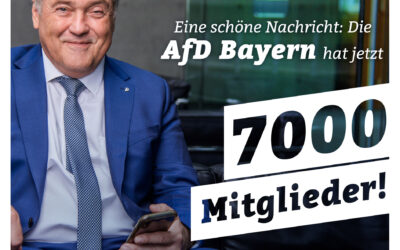 AfD Bayern: 7000 Mitglieder!