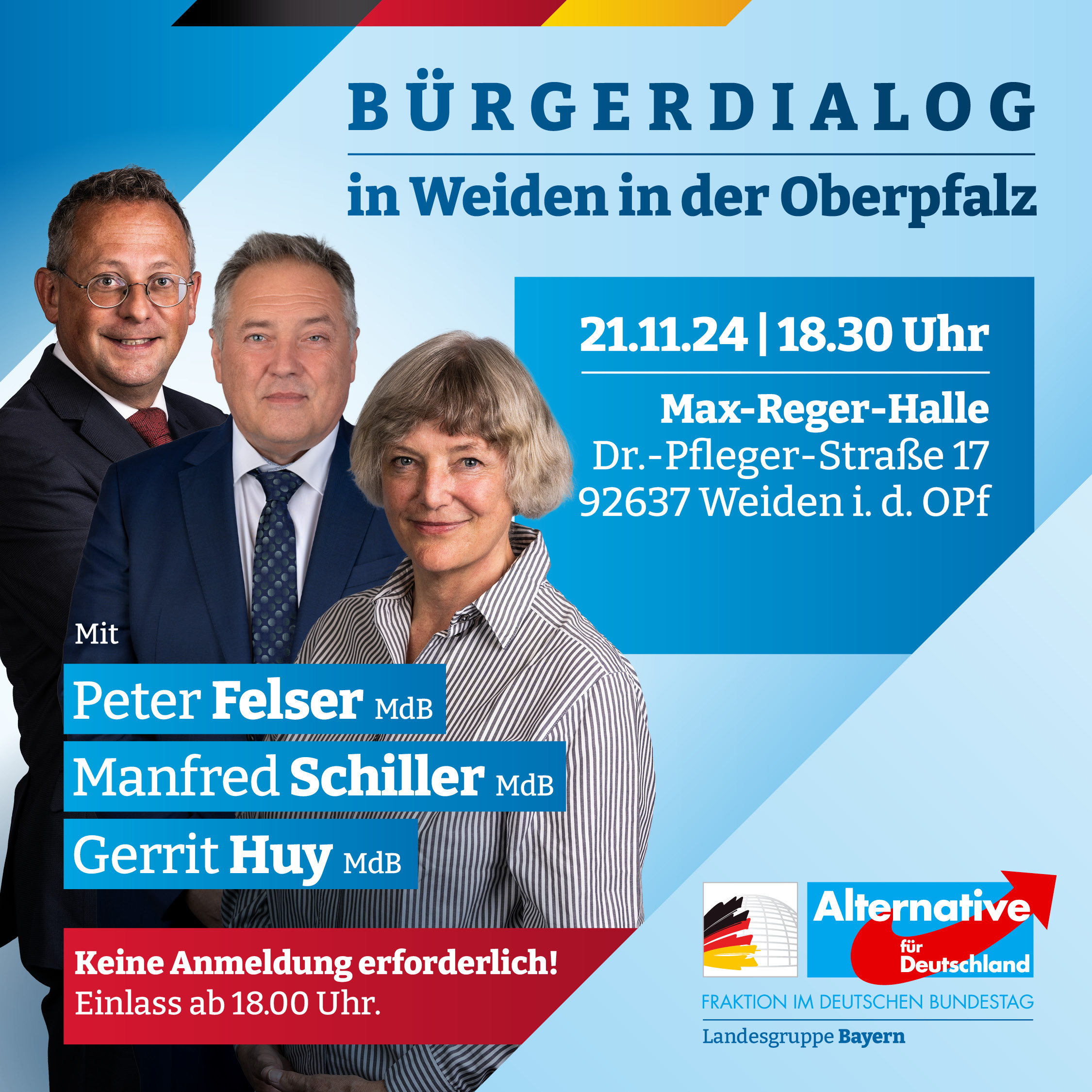 Bürgerdialog in Weiden i.d.OPf mit den MdB Manfred Schiller, Peter Felser, Gerrit Huy