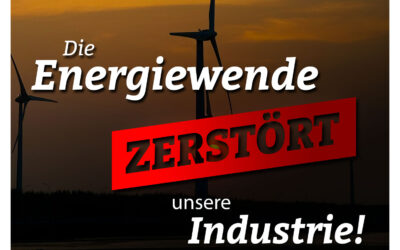 Energiewende zerstört Industrie!