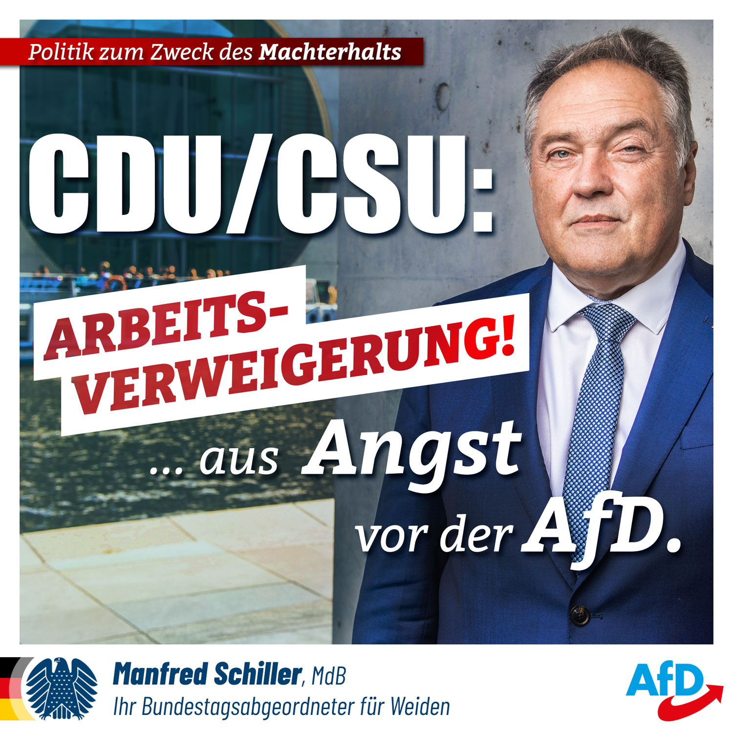 CDU/CSU: Arbeitsverweigerung aus Angst vor der AfD!