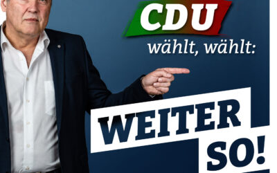 CDU bedeutet „weiter so“!