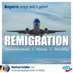 Remigration: AfD Bayern zeigt wie´s geht!