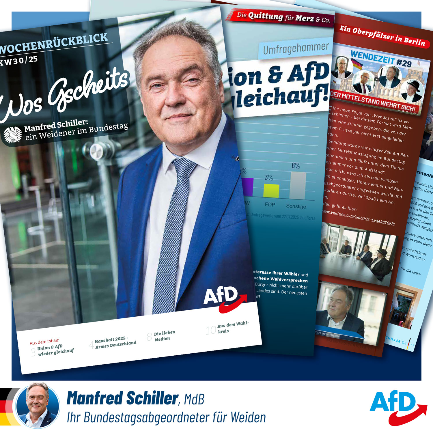 Wos Gscheits Abgeordnetenmagazin von Manfred Schiller MdB, Ausgabe KW30/25