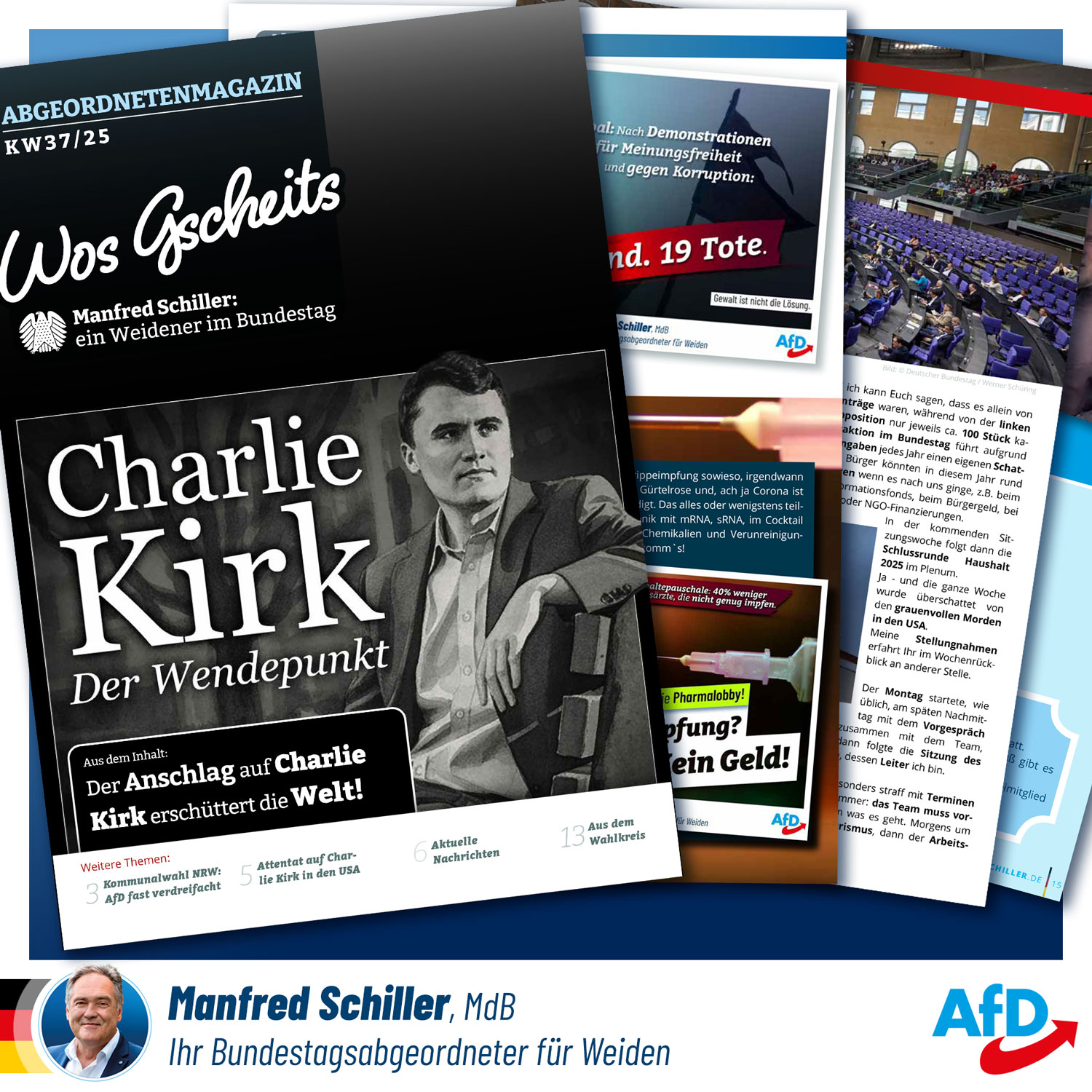 Wos Gscheits - Abgeordnetenmagazin von Manfred Schiller MdB, Ausgabe 37/25