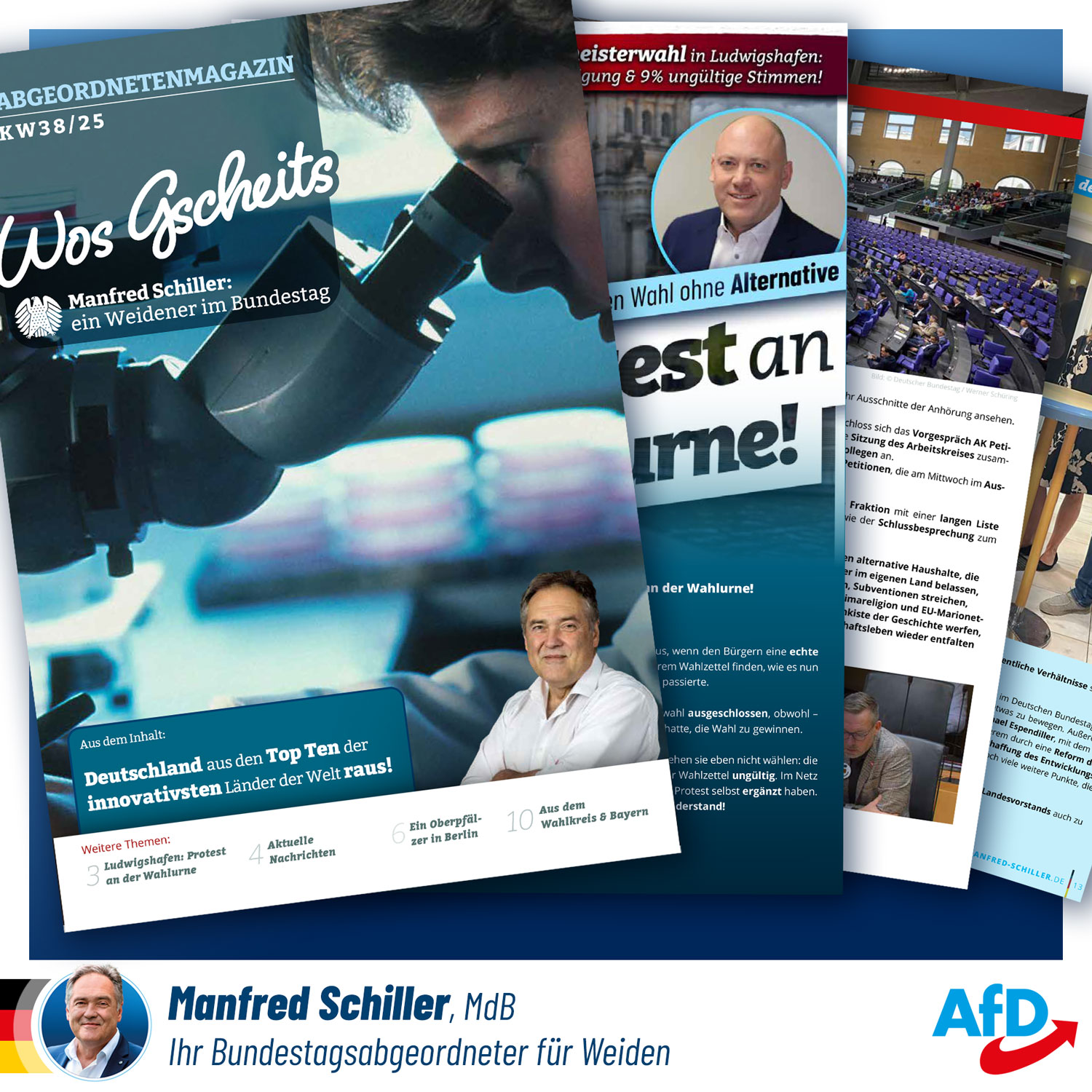 Wos Gscheits – Abgeordnetenmagazin von Manfred Schiller MdB, Ausgabe 38/25 Wos Gscheits - Abgeordnetenmagazin von Manfred Schiller MdB, Ausgabe 38/25