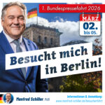 Besucherfahrt von Manfred Schiller MdB nach Berlin - besucht mich im Bundestag