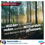 Erst Wälder für Windräder roden, dann für Milliarden Euro Bäume pflanzen