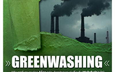 Greenwashing – die große Lüge