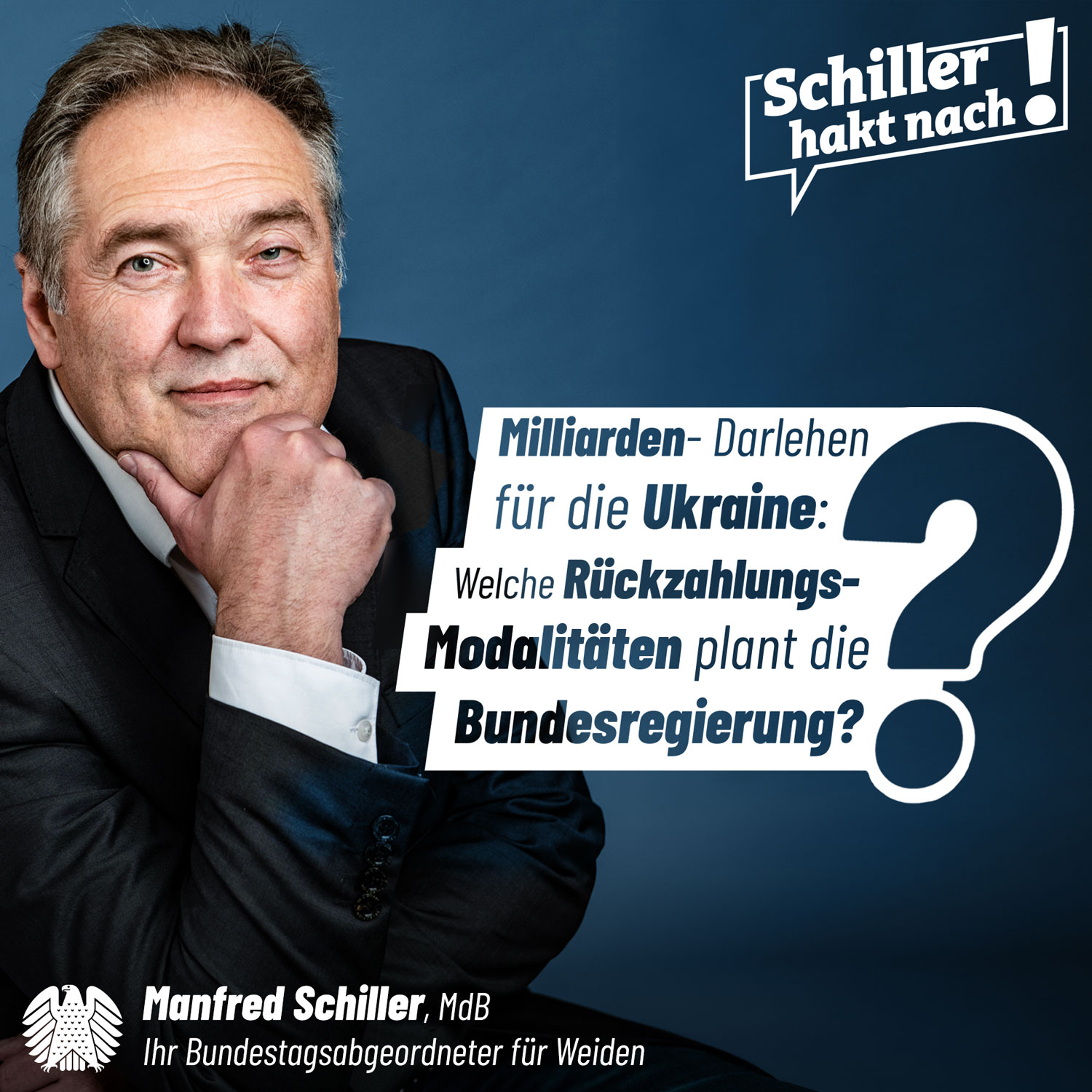 Schiller hakt nach - Rückzahlungsmodalitäten der Ukraine-Darlehen?
