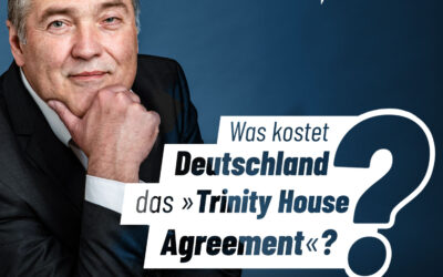 Was kostet Deutschland das „Trinity House Agreement“?