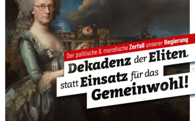 Der politische und moralische Zerfall unserer Regierung