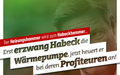 Heizungshammer wird zum Habeckhammer