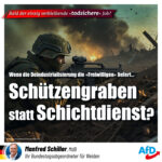 Schützengraben statt Schichtdienst?
