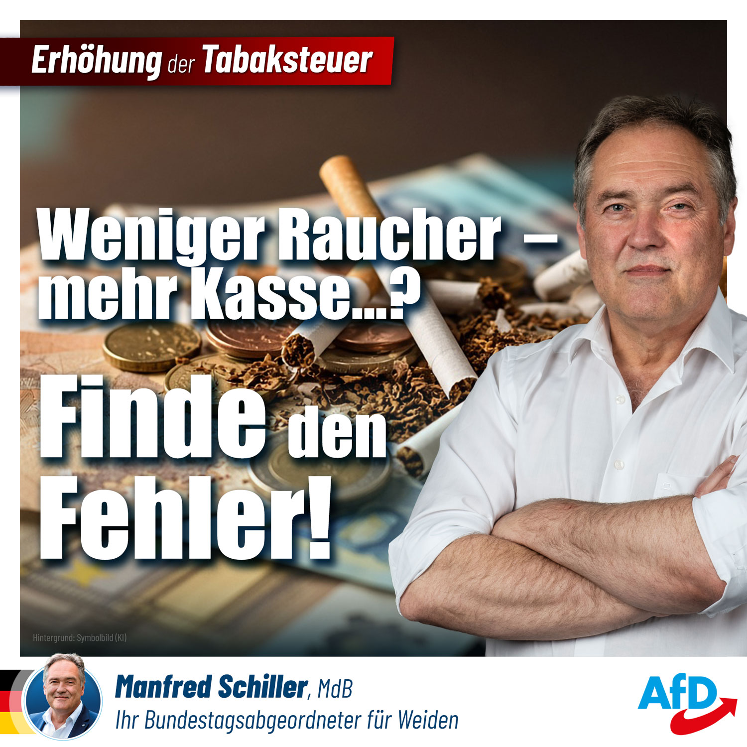 Weniger Raucher-mehr Kasse? Finde den Fehler!