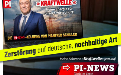 PI News: Zerstörung auf deutsche, nachhaltige Art